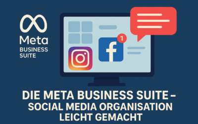 Die Meta Business Suite – Social Media Organisation leicht gemacht