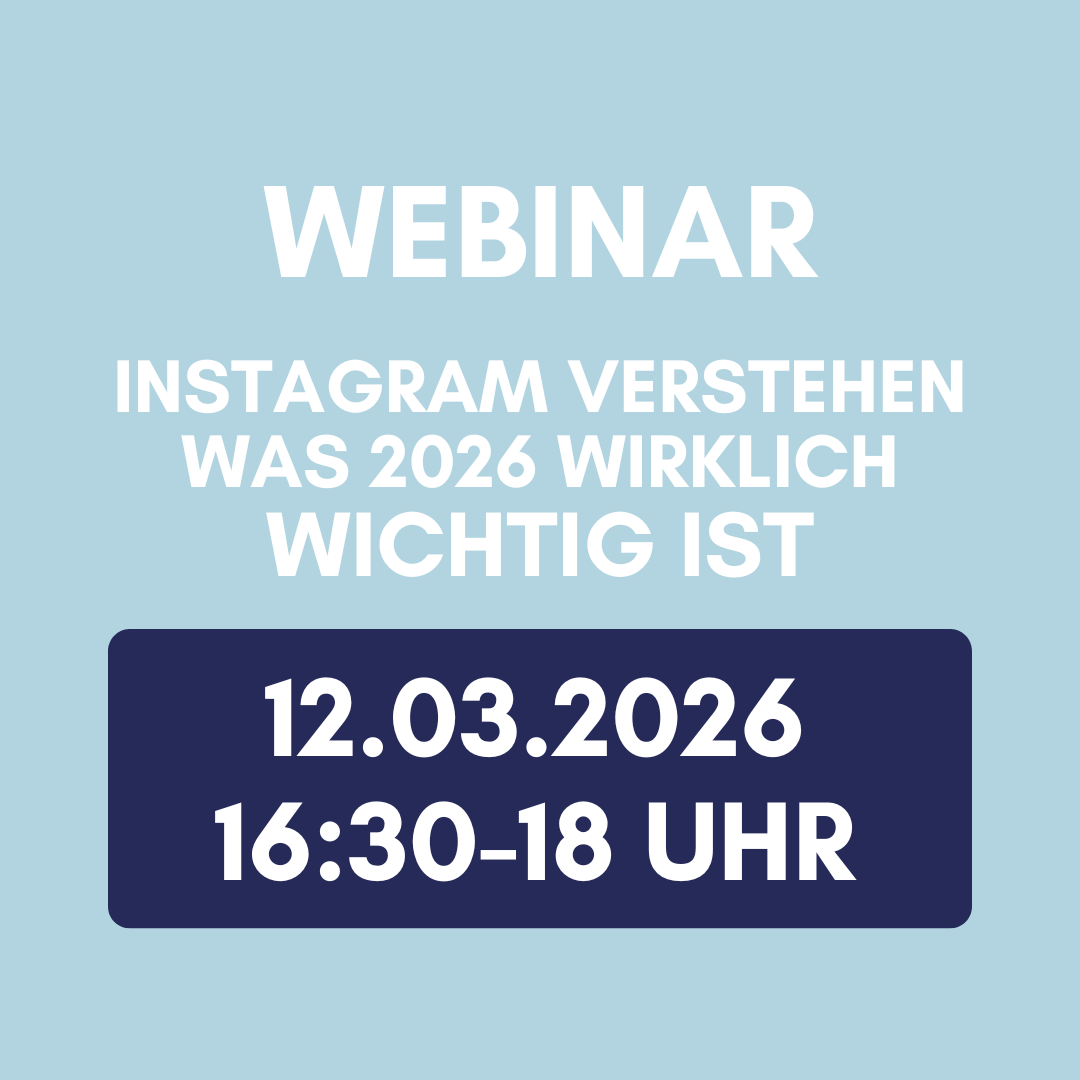 Webinar:"Instagram verstehen: Was 2026 wirklich wichtig ist"
